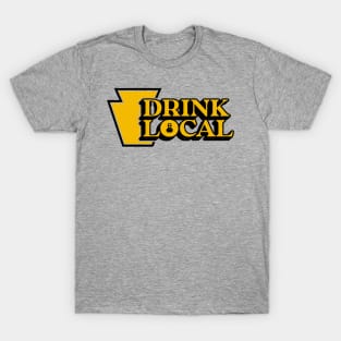 Drink Local Steeltown T-Shirt